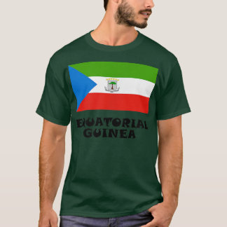 Äquatoriale Guinea Nationale Flagge Äquatoriale Gu T-Shirt