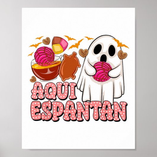 Aqui Espantan Niedlich Ghost Spanisch Halloween Sp Poster (Vorne)