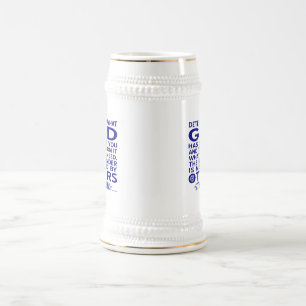 Aquinas-Zitat Sieh, was Gott dir gegeben hat Blau Bierglas