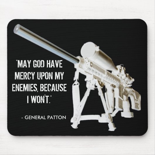 AR15 Mausunterlage-General Patton Quote Mousepad (Vorne)