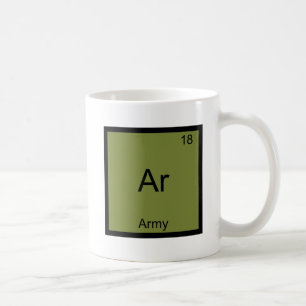 Ar - Armee Militär Chemie Element Symbol T-Shirt Kaffeetasse