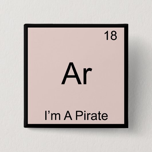 Ar - Ich bin ein Symbol für Pirate Chemistry Eleme Button (Vorderseite)