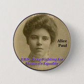 ÄRA-Knopf mit Alice Paul Button (Vorderseite)