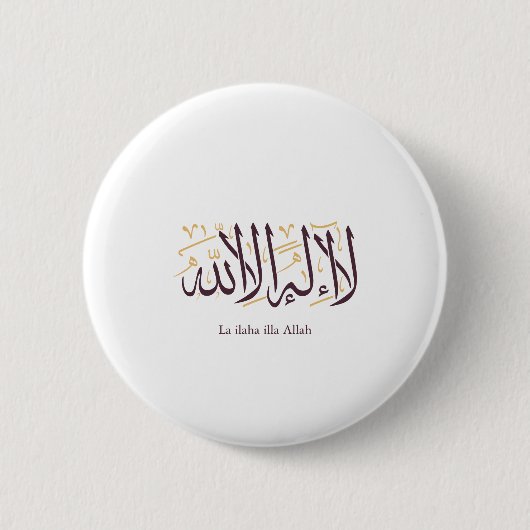 Arabic Calligraphy Islamic Art La ilaha illa Allah Button (Vorderseite)