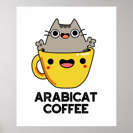 Arabicat Coffee Funny Arabica Cat Pub Poster (Vorne)