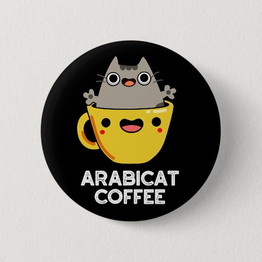 Arabicat Coffee Funny Arabica Cat Pun Dark BG Button (Vorderseite)