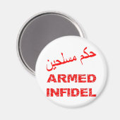 Arabische bewaffnete Infidel Magnet (Vorderseite/Rückseite)