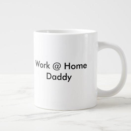 Arbeit an der Zuhause Daddy-Tasse Jumbo-Tasse (Rechts)