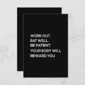 Arbeit essen gut, geduldig Ihr Körper wird belohne Dankeskarte (Vorne/Hinten)