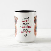 Arbeit für meinen Airedale Hund Tasse (Zentrum)