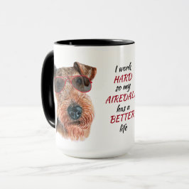 Arbeit für meinen Airedale Hund Tasse