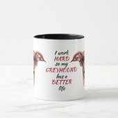 Arbeit für meinen italienischen Windhund Hund Tasse (Zentrum)