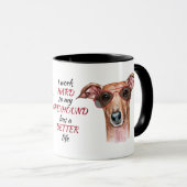 Arbeit für meinen italienischen Windhund Hund Tasse (VorderseiteRechts)