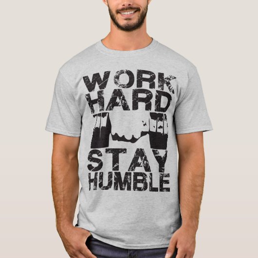 Arbeit hart Bleibe Humble - Dumbell T-Shirt (Vorderseite)