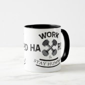 Arbeit hart Bleibe Humble - Dumbell Tasse (VorderseiteRechts)