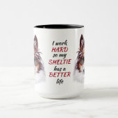 Arbeit hart für mein Shetland Sheepdog Tasse (Zentrum)