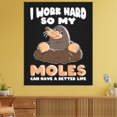 Arbeit hart für Moles Mole im Garten Leinwanddruck (Insitu (Wohnzimmer))
