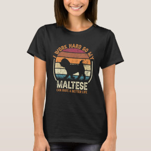 Arbeit hart, Hund haben Leben Retro Maltesisch T-Shirt