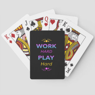 Arbeit hart spielen so hart - Arbeitstag für Arbei Spielkarten