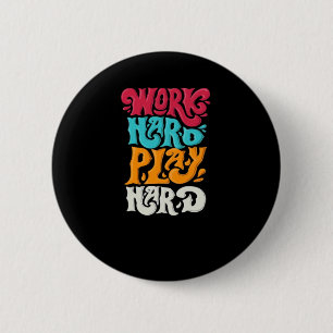 Arbeit harte Arbeit so harte Motivation Klassisch Button