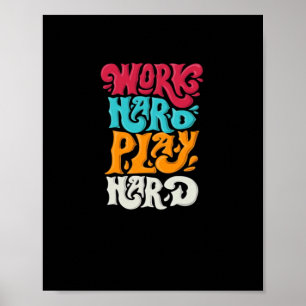 Arbeit harte Arbeit so harte Motivation Klassisch Poster
