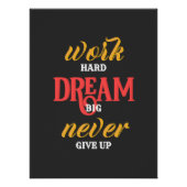 Arbeit Harter Traum Groß geben nie Glossen-Poster Poster (Vorderseite)