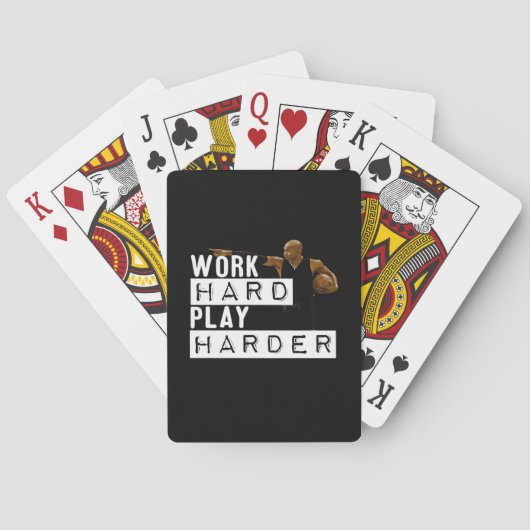 Arbeit hartes Spiel hart Fan Spielkarten (Rückseite)