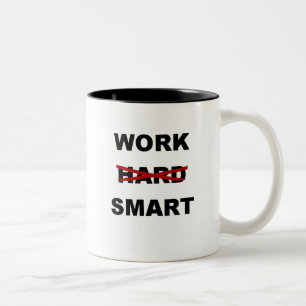 Arbeit intelligent - Inspirational Kaffee-Tasse Zweifarbige Tasse