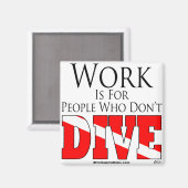 Arbeit ist für Leute, die Magnet nicht tauchen (Vorderseite/Rückseite)