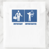 Arbeit ist wichtig, Bogenschießen ist wichtig Rechteckiger Aufkleber (Tasche)