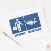 Arbeit ist wichtig, Fischerei ist wichtig Rechteckiger Aufkleber (Umschlag)