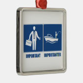 Arbeit ist wichtig, Fischerei ist wichtig Silbernes Ornament (Rechts)