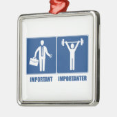 Arbeit ist wichtig Gewichtszunahme ist wichtig Ornament Aus Metall (Links)