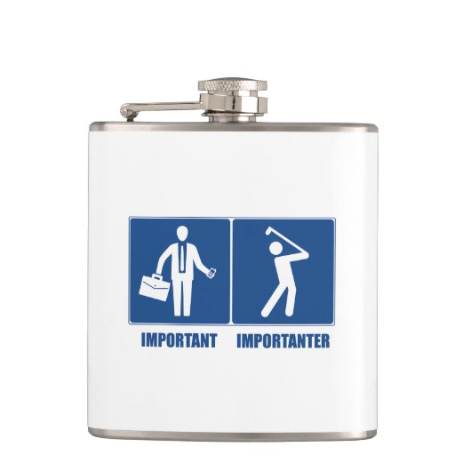 Arbeit ist wichtig, Golf ist wichtig Flachmann (Vorderseite)