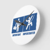 Arbeit ist wichtig, Klettern ist wichtiger Runde Wanduhr (Winkel)