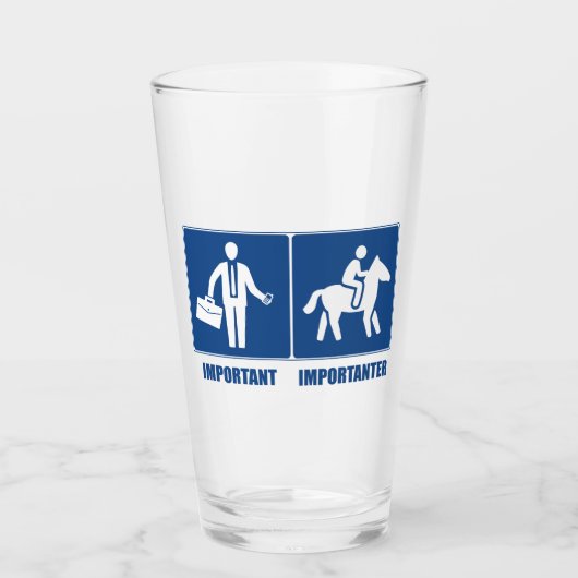 Arbeit ist wichtig, Pferde sind wichtig Glas (Vorderseite)