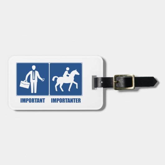 Arbeit ist wichtig, Pferdereiten ist wichtig Gepäckanhänger (Vorderseite horizontal)