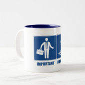 Arbeit ist wichtig Schneeschuhwandern ist wichtige Zweifarbige Tasse (Vorderseite Links)