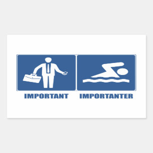Arbeit ist wichtig, Schwimmen ist wichtig Rechteckiger Aufkleber