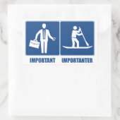 Arbeit ist wichtig, Standup Paddling ist wichtig Rechteckiger Aufkleber (Tasche)