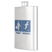 Arbeit ist wichtig und fährt ist Importanter Ski Flachmann (Links)