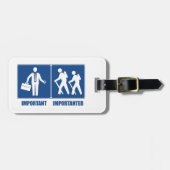 Arbeit ist wichtig Wandern ist wichtig Gepäckanhänger (Vorderseite horizontal)
