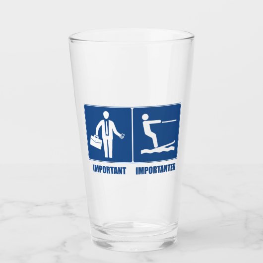 Arbeit ist wichtig, Wasserski ist wichtig Glas (Vorderseite)