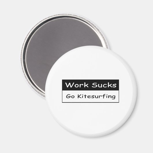 Arbeit ist zum Kotzen Magnet (Vorderseite/Rückseite)