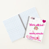 Arbeit mit Liebe macht Wunder" Inspirationsrosa Notizblock (Innenseite)