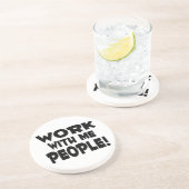 Arbeit mit mir Leute-Team-Arbeit Untersetzer (Seite)