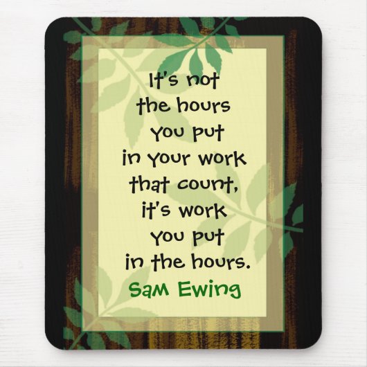 Arbeit motivierend Mousepad (Vorne)