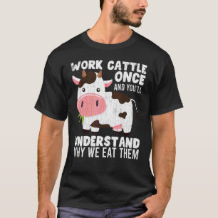 Arbeit Rinder Einst Süße Kühe Tier Grafik T-Shirt