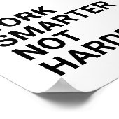 ARBEIT SMARTER NOT HARTER POSTER (Ecke)