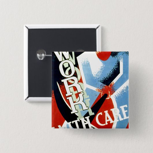 Arbeit sorgfältig button (Vorne & Hinten)